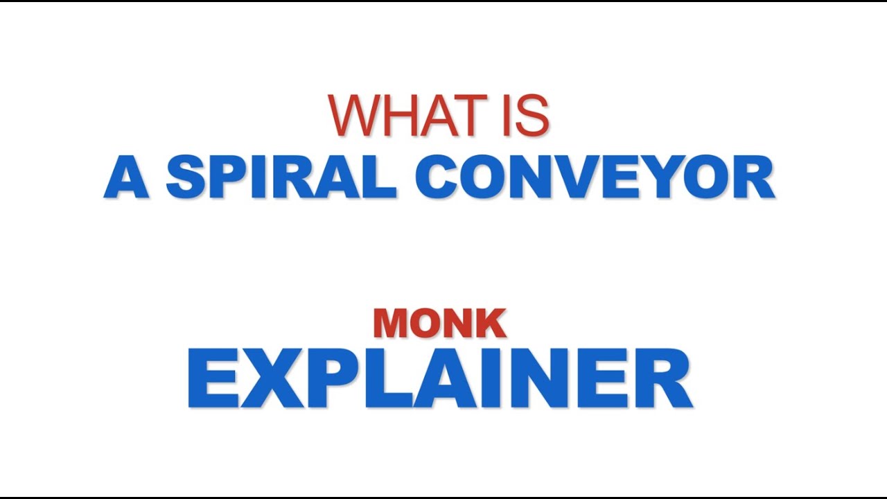 What is a Spiral Conveyor? – MONK Explainer Video